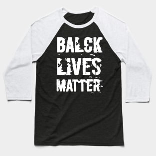 Black lives matter, George floyd Baseball T-Shirt